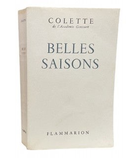 COLETTE. Belles saisons.