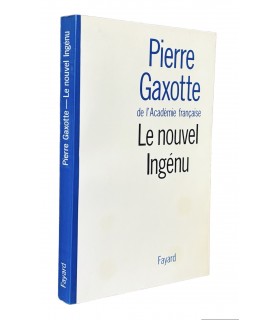 GAXOTTE (Pierre). Le Nouvel ingénu.